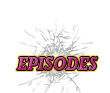 EPISODES